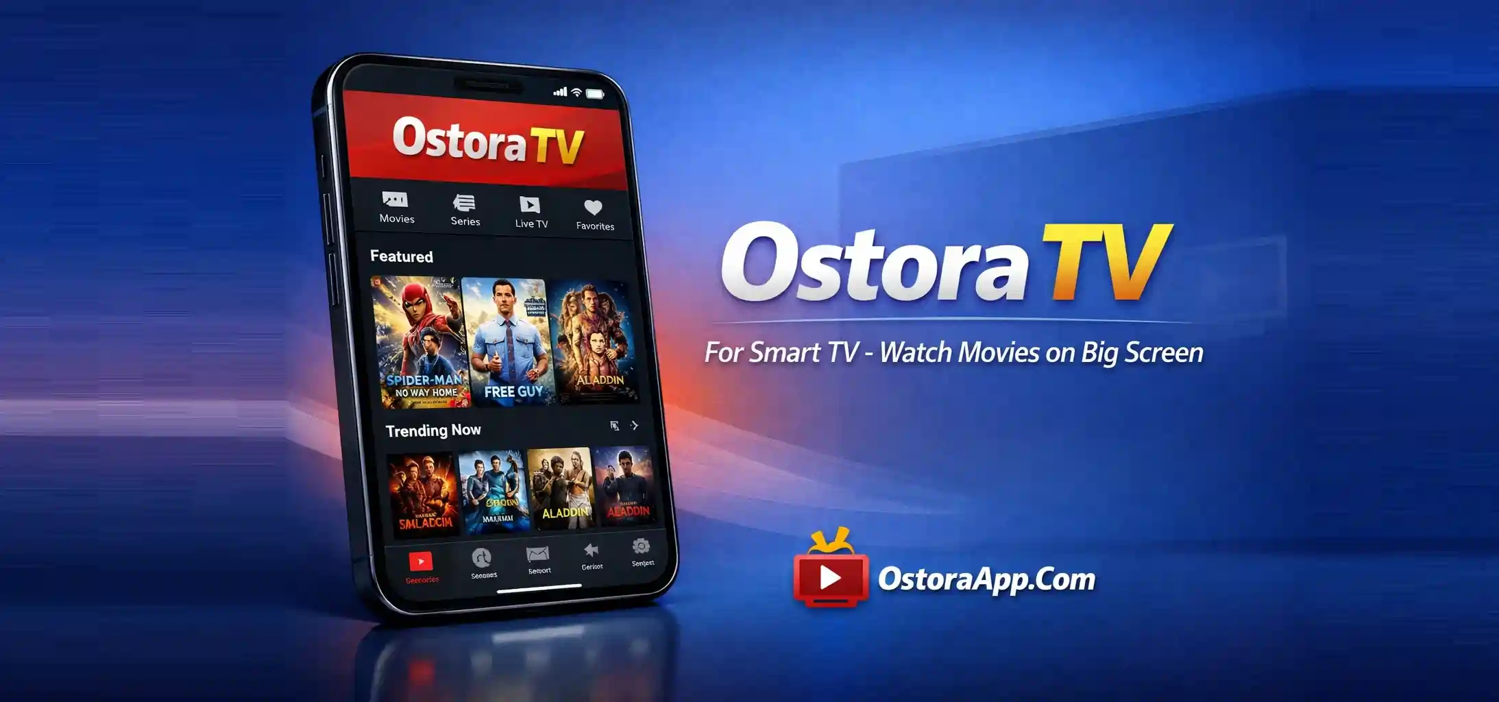 أوستورا تي في للتلفزيون الذكي - شاهد الأفلام على شاشة كبيرة